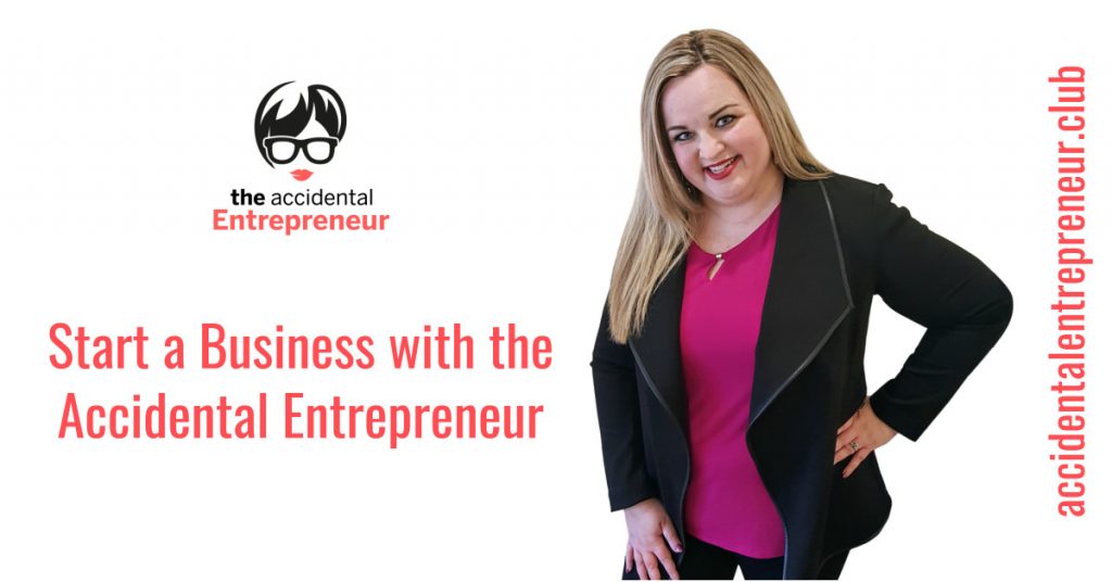 Start a Business with the Accidental Entrepreneur
